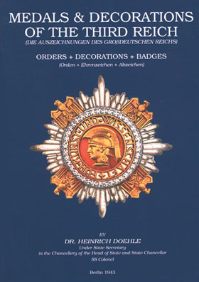MEDALS AND DECORATIONS OF THE THIRDS REICH