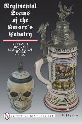 REGIMENTAL STEINS OF THE KAISER'S CAVALRY