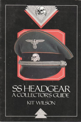 SS HEADGEAR - A COLLECTOR'S GUIDE