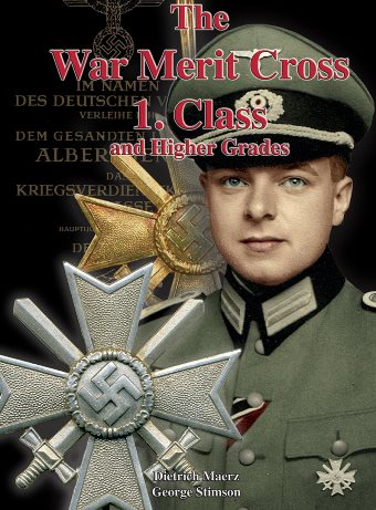THE WAR MERIT CROSS 1. CLASS AND HIGHER GRADES
