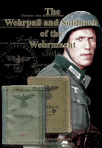 THE WEHRPASS AND SOLDBUCH OF THE WEHRMACHT