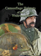 THE CAMOUFLAGE HELMETS OF THE WEHRMACHT VOLUME ONE