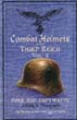 COMBAT HELMETS OF THE THIRD REICH VOLUME 2 HEER AND LUFTWAFFE