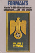 FORMAN'S GUIDE TO 3RD REICH DOCUMENTS AND THEIR VALUES VOL 2