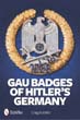 GAU DECORATIONS OF HITLER'S GERMANY