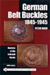 GERMAN BELT BUCKLES 1845-1945 BUCKLES OF THE ENLISTED SOLDIERS