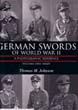 GERMAN SWORDS OF WORLD WAR II A PHOTOGRAPHIC REFERENCE VOLUME ONE ARMY