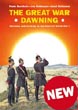THE GREAT WAR DAWNING GERMANY AND ITS ARMY AT THE START OF WORLD WAR I
