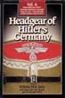 HEADGEAR OF HITLER'S GERMANY VOL 4