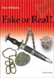 NAZI MILITARIA FAKE OR REAL NEW EXPANDED AND REVISED EDITION