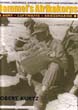 PERSONAL GROUPINGS AWARD DOCUMENTS AND EPHEMERA OF ROMMELâS AFRIKAKORPS