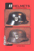 SS HELMETS - A COLLECTOR'S GUIDE