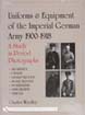 UNIFORMS AND EQUIPMENT OF THE IMPERIAL GERMAN ARMY 1900-1918 A STUDY IN PERIOD PHOTOGRAPHS VOLUME 2