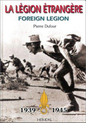 LA LEGION ETRANGERE FOREIGN LEGION