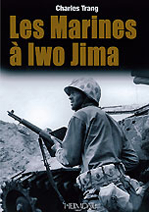 LES MARINES A IWO JIMA ENGLISH EDITION