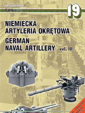 GERMAN NAVAL ARTILLERY VOL 3 GUNPOWER 10