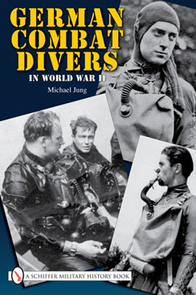 GERMAN COMBAT DIVERS IN WORLD WAR II