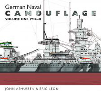 GERMAN NAVAL CAMOUFLAGE Vol 1 1939â1941