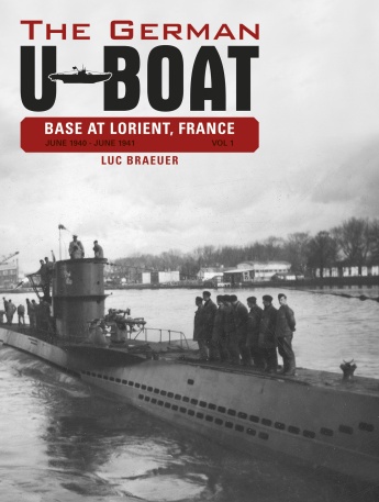 THE GERMAN U-BOAT BASE AT LORIENT, FRANCE: JUNE 1940 - JUNE 1941