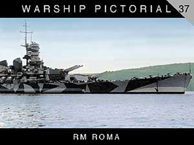 WARSHIP PICTORIAL 37 RM ROMA