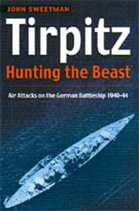 TIRPITZ HUNTING THE BEAST