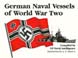 GERMAN NAVAL VESSELS OF WWII