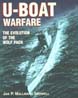 U-BOAT WARFARE THE EVOLUTION OF THE WOLFPACK