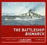 BATTLESHIP BISMARCK ANATOMY OF THE SHIP SERIES