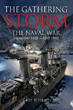 THE GATHERING STORM THE NAVAL WAR IN NORTHERN EUROPE SEPTEMBER 1939 - APRIL 1940
