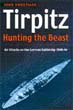 TIRPITZ HUNTING THE BEAST