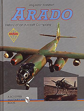 ARADO HISTORY OF AN AIRCRAFT COMPANY