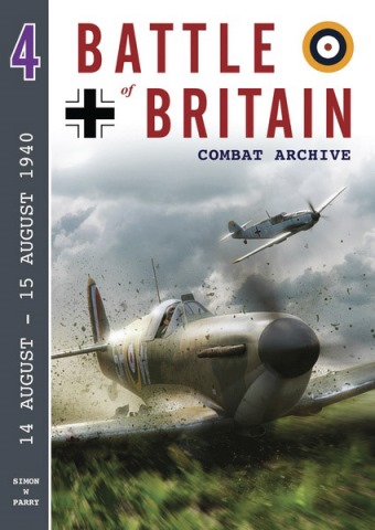 BATTLE OF BRITAIN COMBAT ARCHIVE VOL. 4