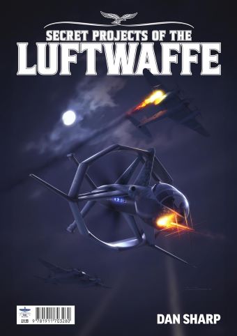 SECRET PROJECTS OF THE LUFTWAFFE VOL. 7