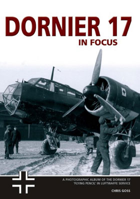 DORNIER 17 UNITS IN FOCUS