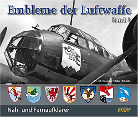 EMBLEME DER LUFTWAFFE BAND 1 NAH-UND FERNAUFKLARER