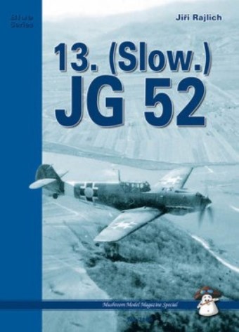 13. (slow.) JG 52