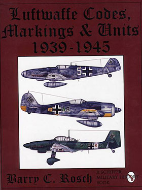 LUFTWAFFE CODES MARKINGS UNITS 1939-1945
