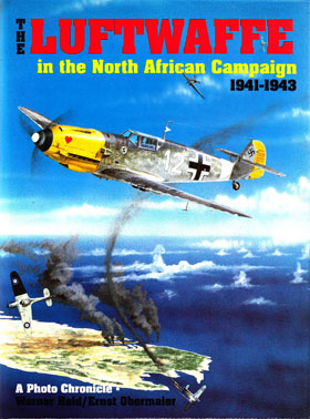 LUFTWAFFE IN THE NORTH AFRICAN CAMPAIGN