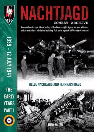 NACHTJAGD COMBAT ARCHIVE THE EARLY YEARS PART 1: 1939 - 12 JULY 1941