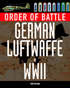 ORDER OF BATTLE GERMAN LUFTWAFFE IN WORLD WAR II
