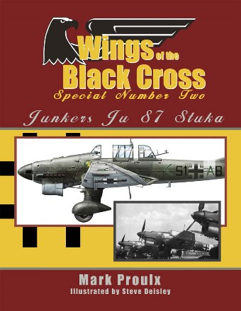 WINGS OF THE BLACK CROSS SPECIAL NUMBER TWO JUNKERS JU 87 STUKA