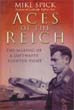 ACES OF THE REICH THE MAKING OF A LUFTWAFFE FIGHTER PILOT