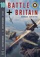 BATTLE OF BRITAIN COMBAT ARCHIVE VOL. 10: 4- SEPTEMBER - 6 SEPTEMBER