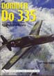 DORNIER DO 335 AN ILLUSTRATED HISTORY