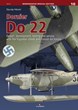 DORNIER DO 22 DESIGN, DEVLOPMENT, TESTING AND SERVICE WITH THE YUGOSLAV GREEK AND FINNISH AIR FORCES