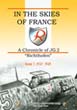 IN THE SKIES OF FRANCE A CHRONICLE OF JG2 RICHTHOFEN VOLUME ONE 1934 - 1940