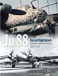 JUNKERS JU 88 DAY AND NIGHTFIGHTERS: DEVELOPMENT - EQUIPMENT - OPERATIONS 1940 - 1945