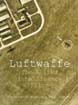 LUFTWAFFE THE ALLIED INTELLIGENCE FILES