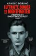 LUFTWAFFE BOMBER TO NIGHTFIGHTER THE MEMOIRS OF A KNIGHT'S CROSS PILOT VOL. II