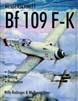 MESSERSCHMITT BF 109 F G K